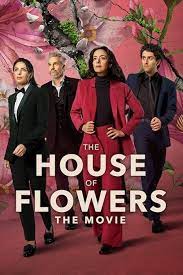 La Casa de las Flores (The House of Flowers)